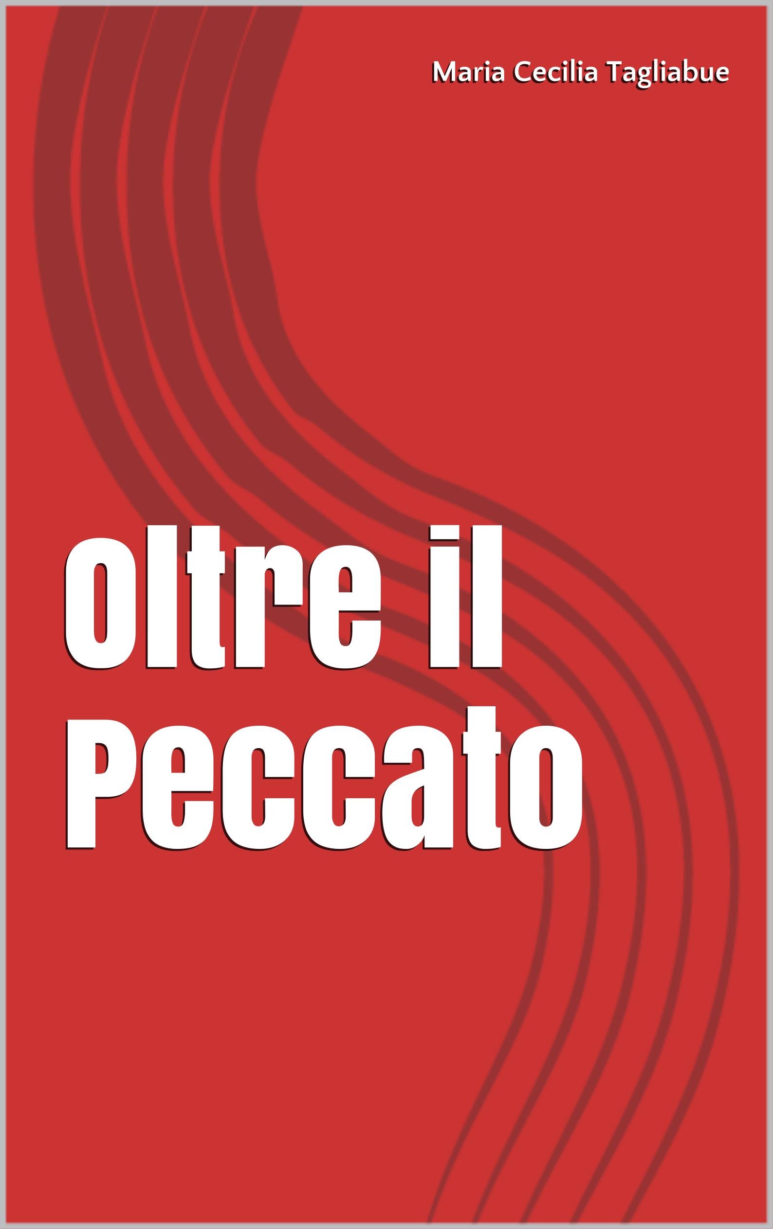 Oltre il Peccato (Italian Edition)