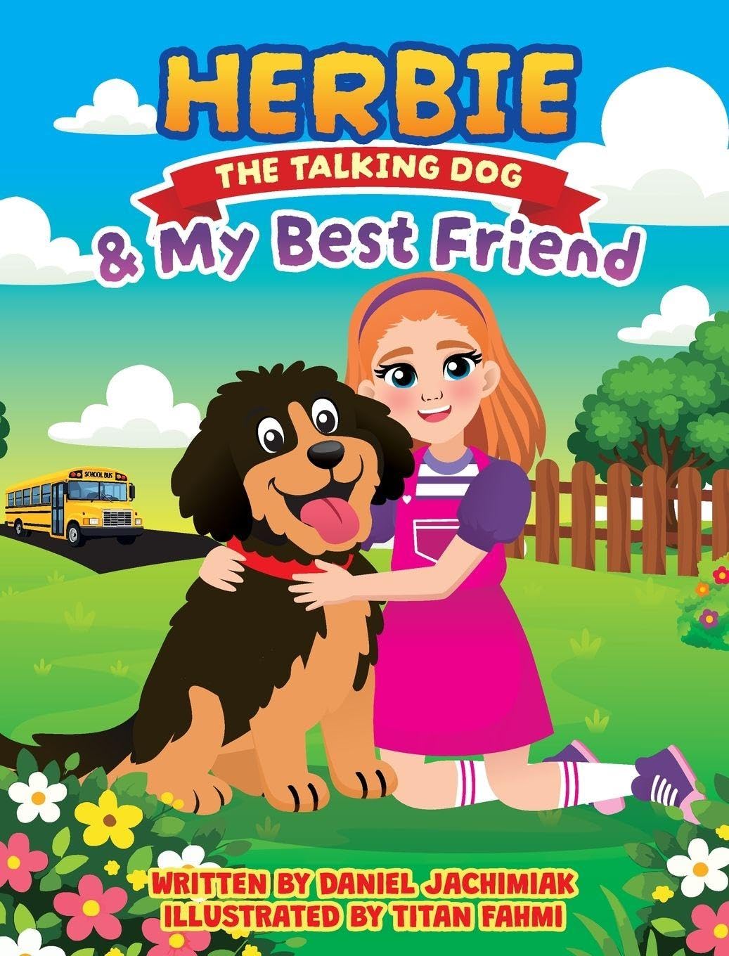 Herbie the Talking Dog and My Best Friend
