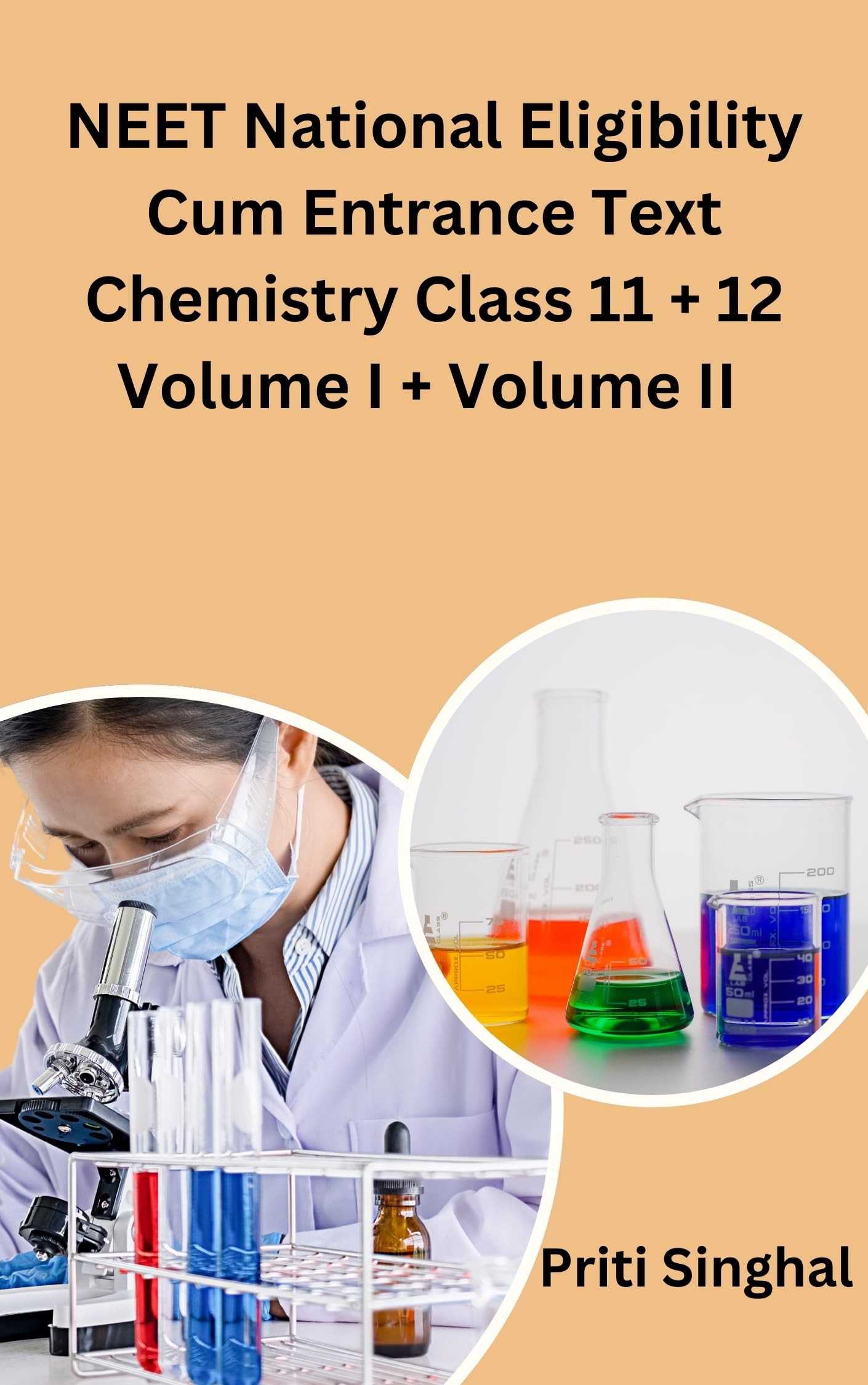NEET National Eligibility Cum Entrance Test Chemistry Class 11 + 12 Volume I + Volume II eBook Complete Study Guide – Full Syllabus Coverage, Solved & Unsolved Questions, PYQ, Practice Exercises, Online Test Papers, Videos Lectures, (Email Delivery of eBook in 2 Hours)