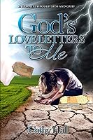 Vista 1 de God's Love Letters to Me A Journey Through Loss and Grief