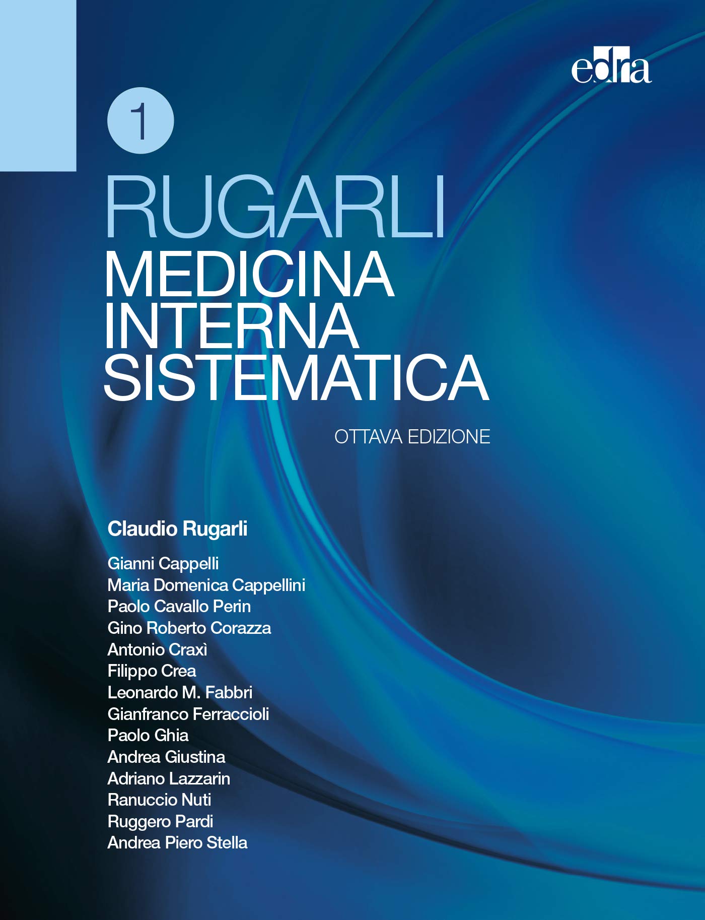 Rugarli. Medicina interna sistematica (2 volumi)
