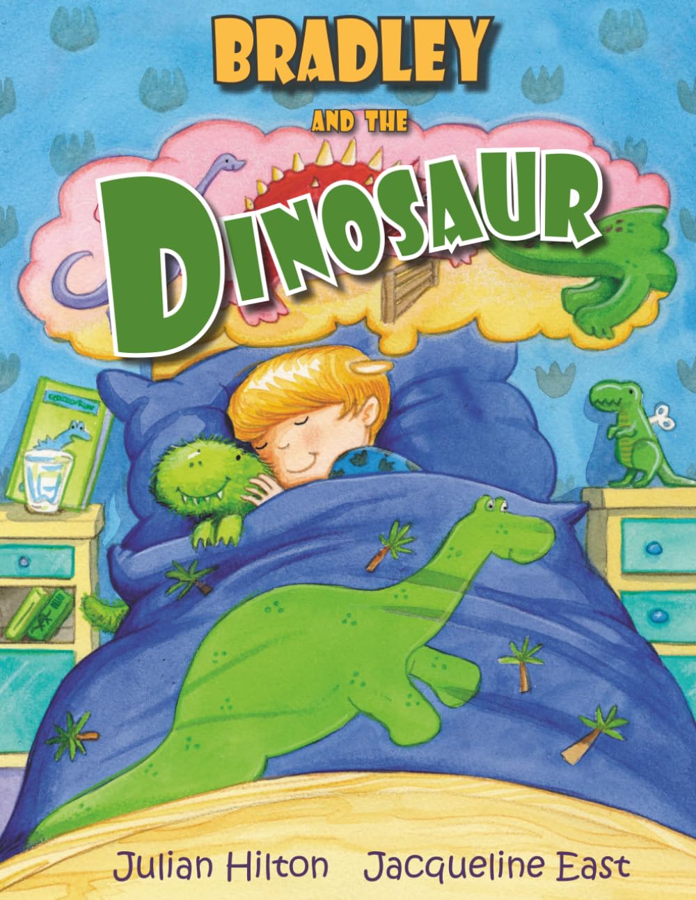 Bradley and the Dinosaur (Bradley's Magic Adventures)