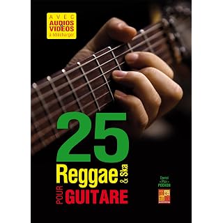 25 reggae & ska pour guitare (Livre grand format avec enregistrements audios et vidéos à télécharger) - Les Beatles, Paul McCartney, John Lennon, RIngo Starr, George Harrison
