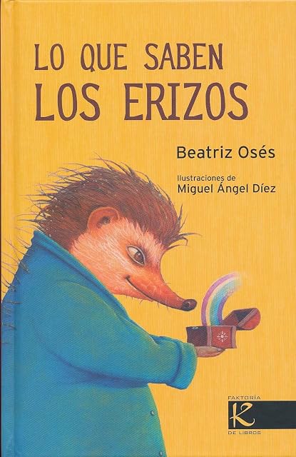 Portada de Lo que saben los erizos