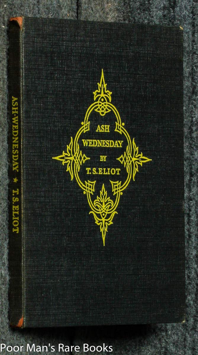 Ash Wednesday: T.S. Eliot: Amazon.com: Books