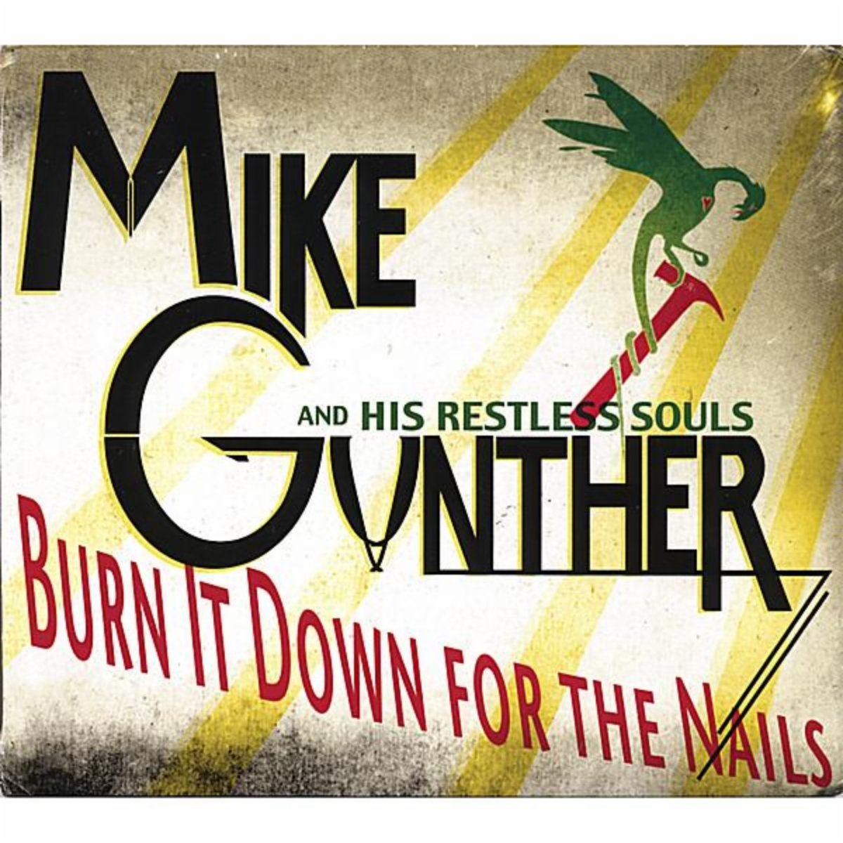 Mike Gunther & His Restless Souls