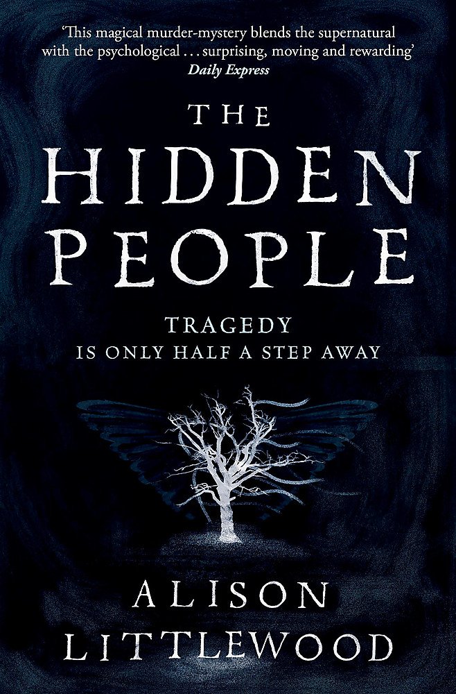 The Hidden People: Alison Littlewood