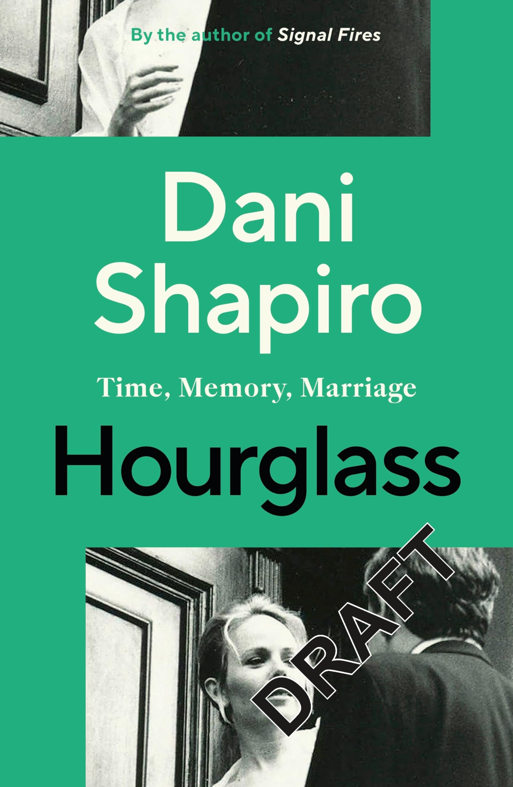 Hourglass: Time, Memory, Marriage