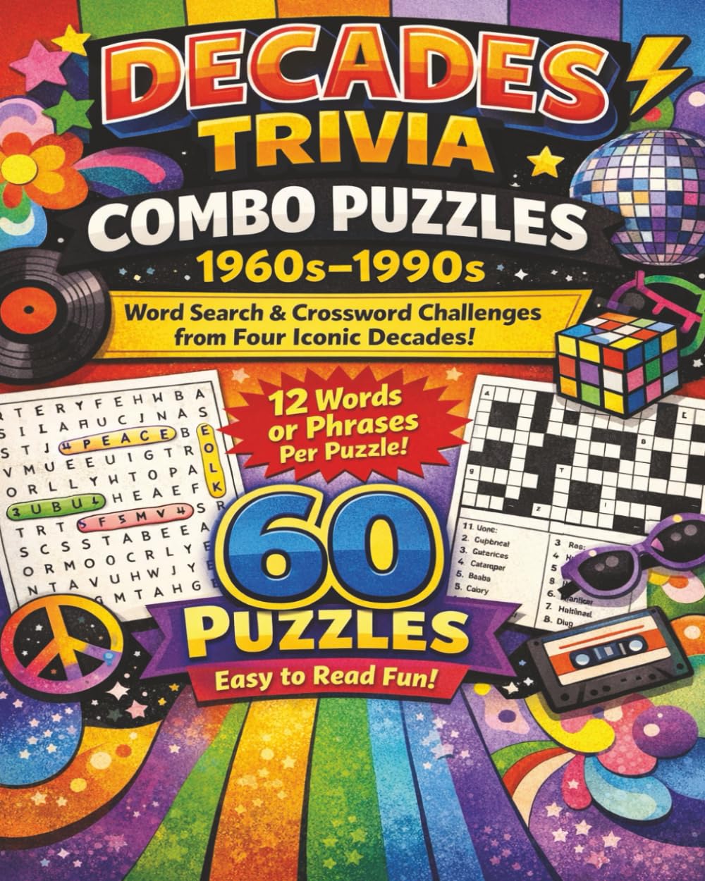 Decades Trivia Combo Puzzles: 1960s–1990s: Word Search & Crossword Challenges from Four Iconic Decades