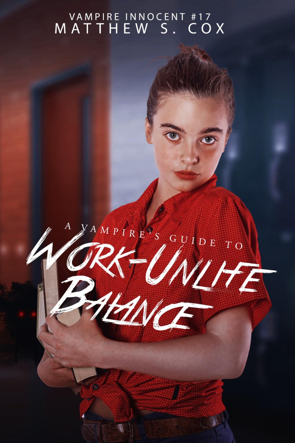 A Vampire's Guide to Work-Unlife Balance: 17 (Vampire Innocent)