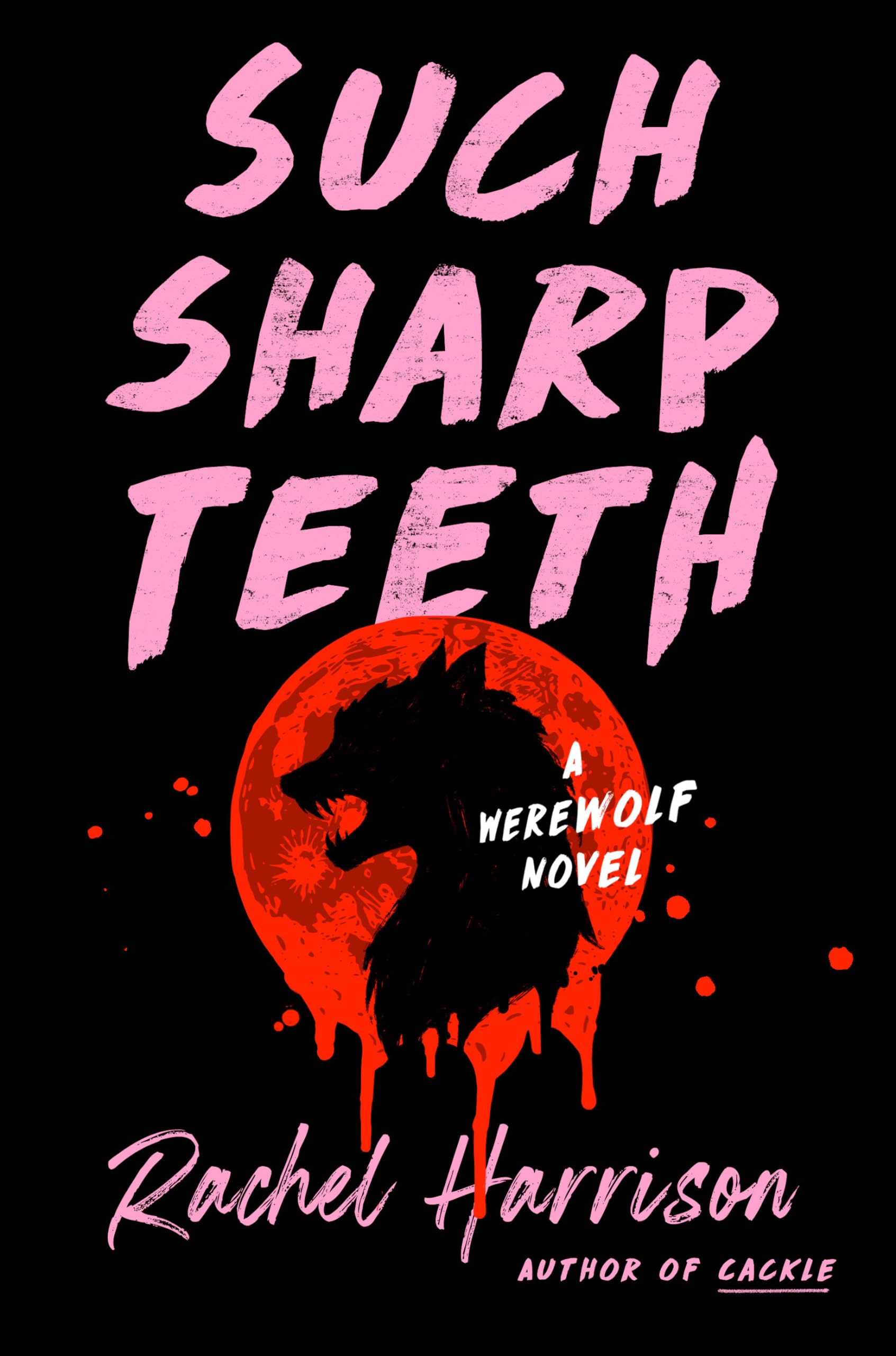 Such Sharp Teeth