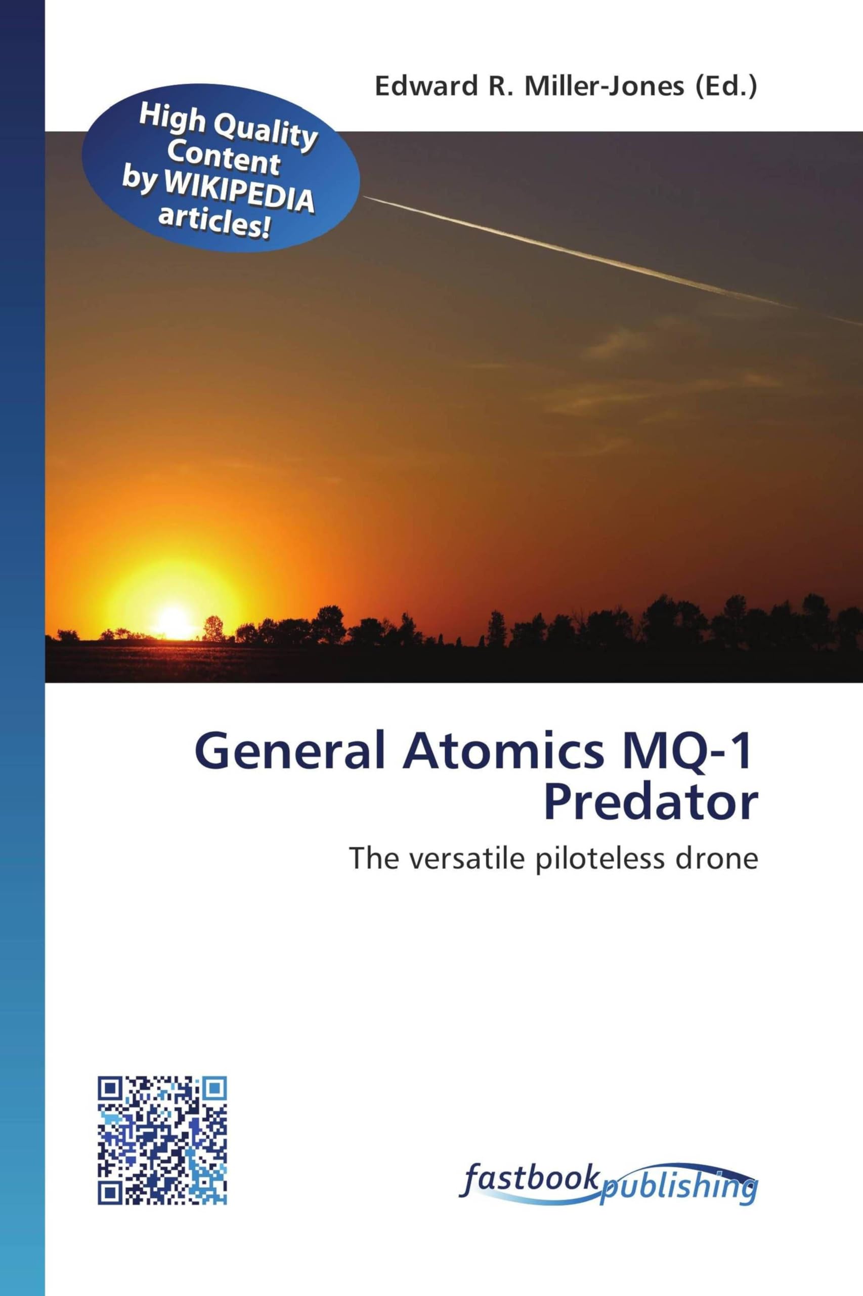 General Atomics MQ-1 Predator: The versatile piloteless drone