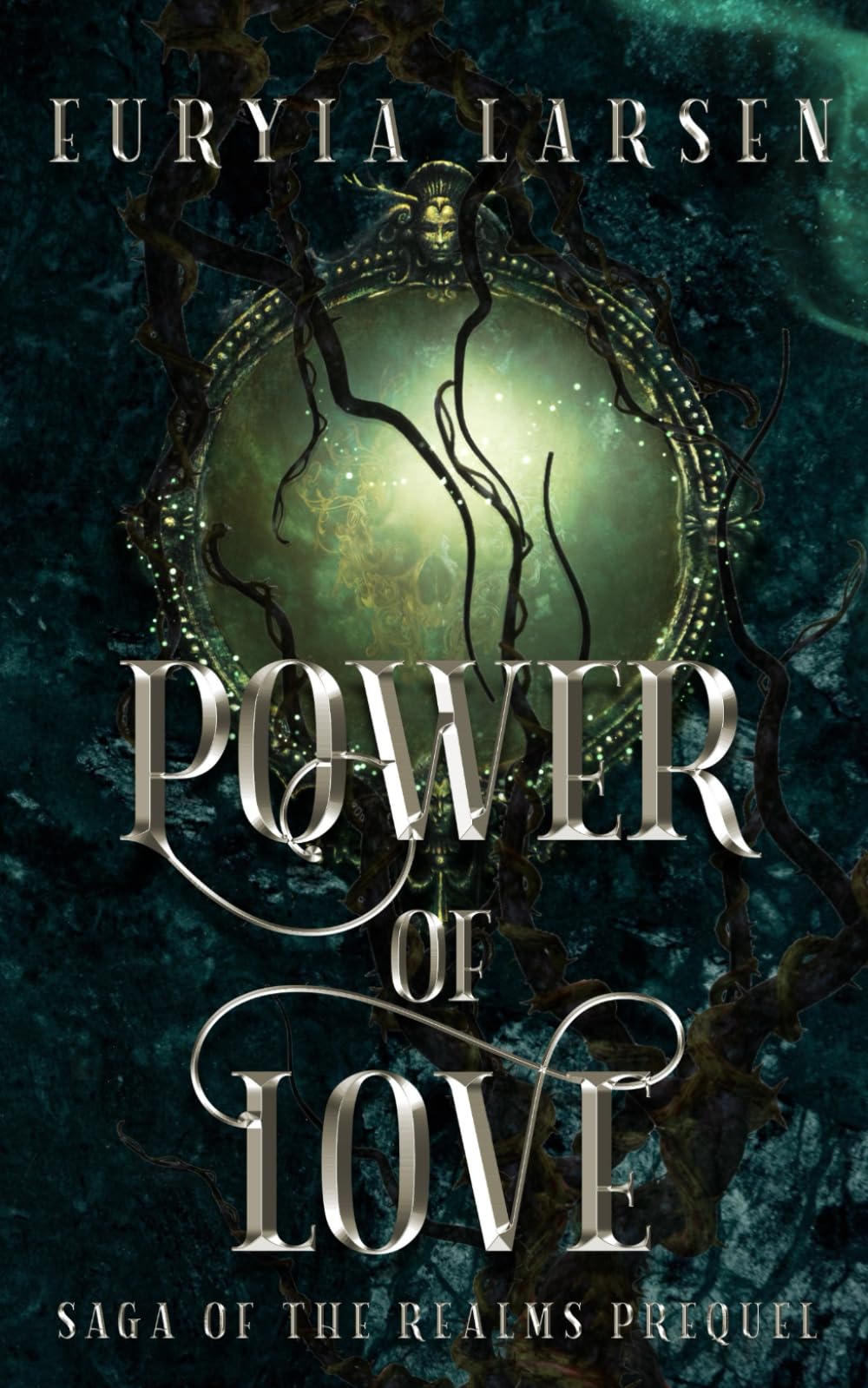Power of Love: Prequel Novella (Saga of the Realms)