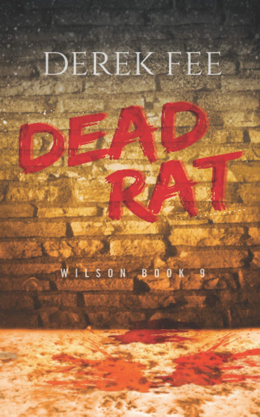 Dead Rat: A pulsating thriller set in the murder capital of the United Kingdom (The Belfast Murders)