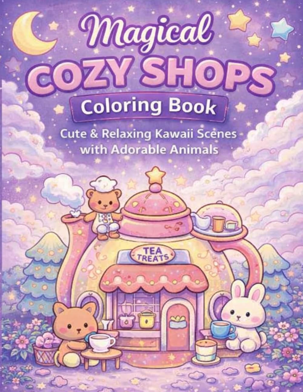 Cozy Shop Coloring Book: Cute Cozy Coloring Book with Adorable Shops, Animals & Relaxing Scenes | Anti-Stress Fun for Kids and Adults