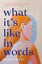 What It's Like in Words