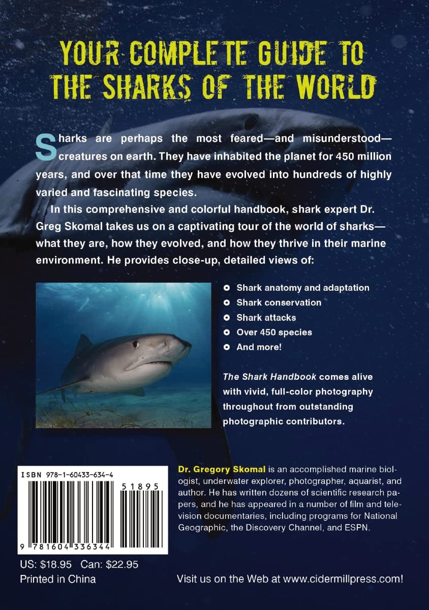 The Shark Handbook: Second Edition: The Essential Guide for Understanding the Sharks of the World