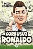 Fearless Ronaldo Hardcover Hardcover Cover – July 7, 2023