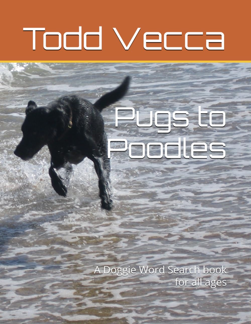 Pugs to Poodles: A Doggie Word Search book for all ages