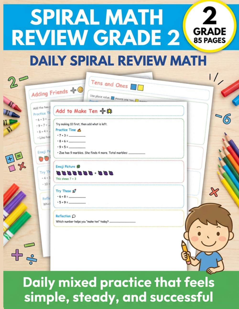 Spiral Math Review Grade 2: Daily Mixed Practice Workbook for 2nd Grade Math: Addition, Subtraction, Place Value, Comparing Numbers, Patterns, Time, Money, Graphs, and Word Problems