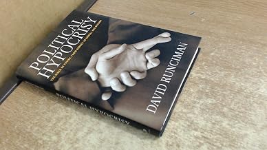 Political Hypocrisy: The Mask of Power, from Hobbes to Orwell and Beyond