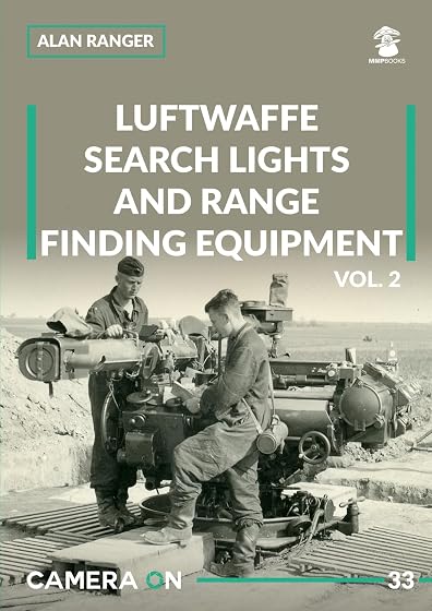 Luftwaffe search lights and range finding equipment vol. 2: Volume 2