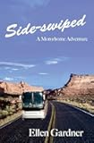 Side-swiped: A Motorhome Adventure