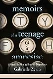 Teenage Amnesiac by Zevin