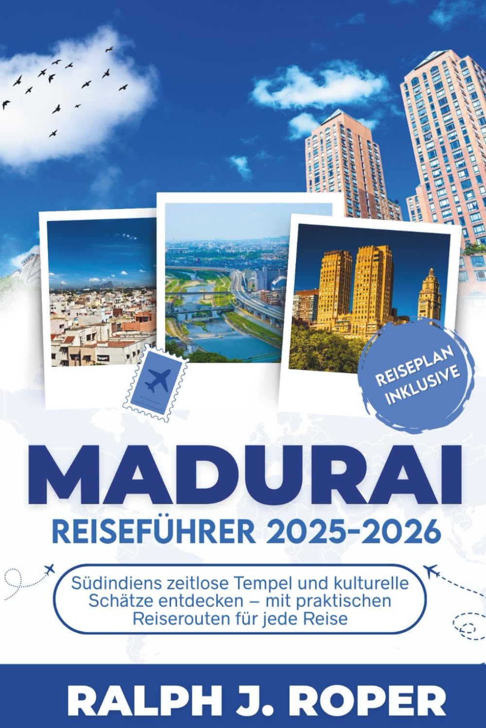 Madurai Reiseführer 2025-2026: Südindiens zeitlose Tempel und kulturelle Schätze entdecken – mit praktischen Reiserouten für jede Reise