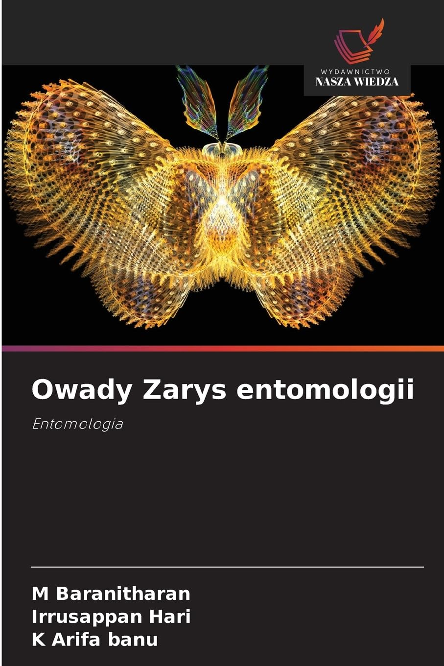 Owady Zarys entomologii: Entomologia