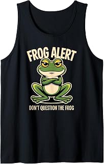 Frog Alert Don't Question The Frog Tank Top