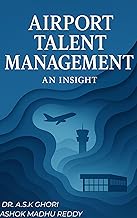 Airport Talent Management - An Insight
