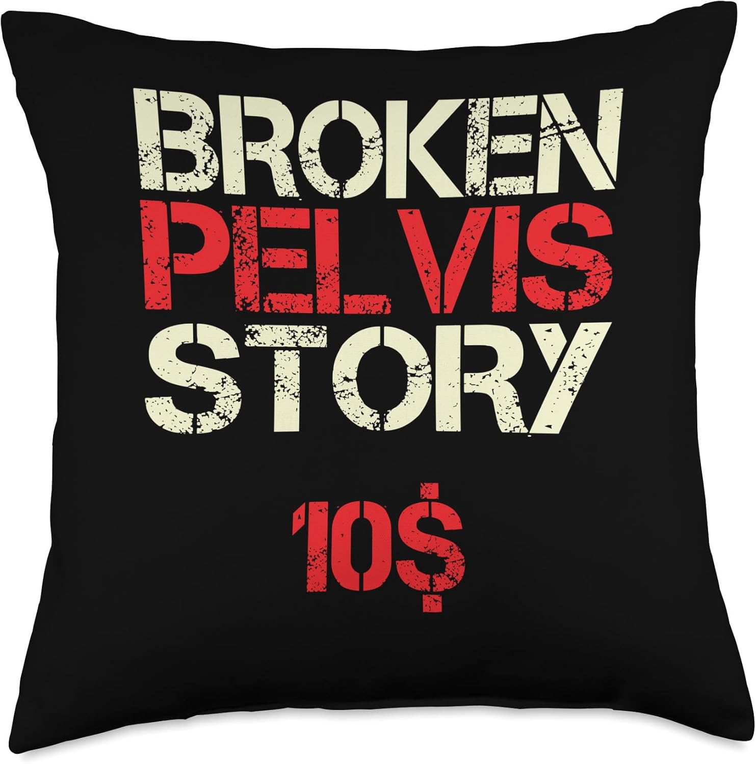 Broken Pelvis Recovery Apparel Funny Broken Pelvis Throw