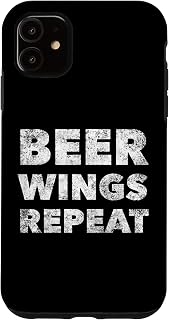 iPhone 11 Beer Wings Repeat - Funny Drinking Alcohol Eating Junk Food Case
