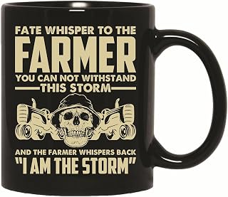Gift for Farmers Fate Whispers I am the Storm Perfect Gift for Farm Lovers 11oz 15oz Black Coffee Mug