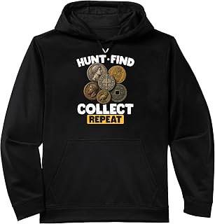 Coin Collector Hunt Find Collect Repeat Numismatics Performance Hoodie