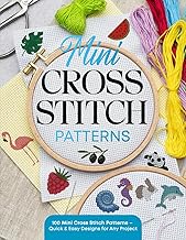 Mini Cross Stitch Patterns: 100 Mini Cross Stitch Patterns – Quick & Easy Designs for Any Project - Buy now