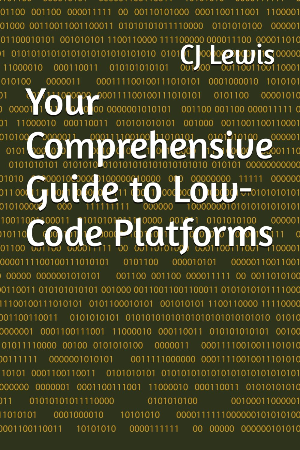 Your Comprehensive Guide to Low-Code Platforms