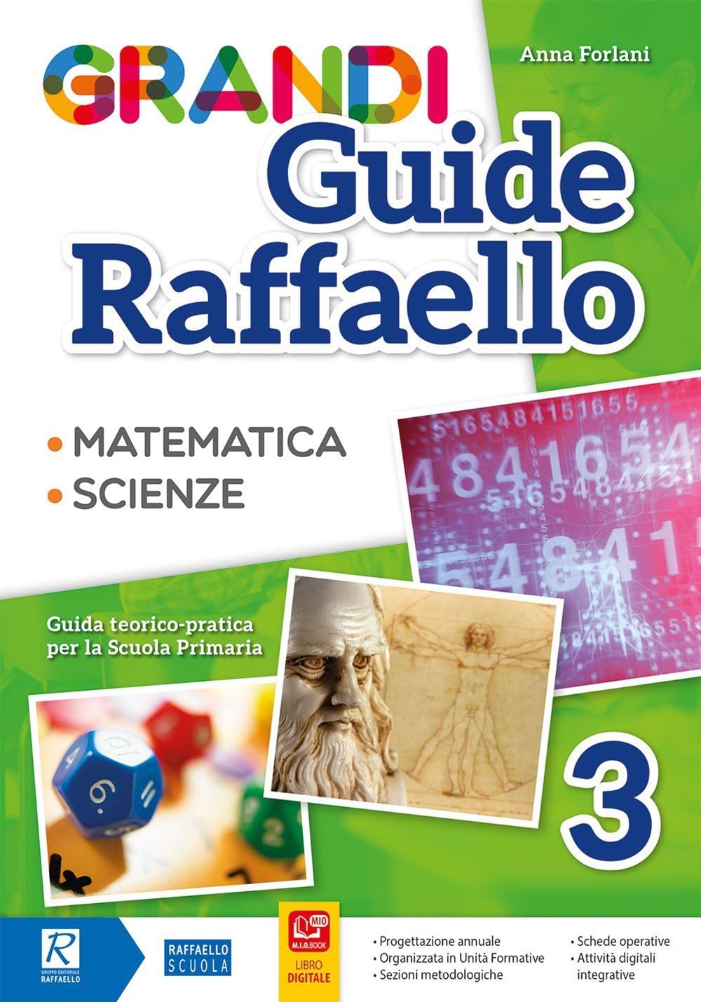 Grandi Guide Raffaello. Matematica. Scienze. Guida Teorico-Pratica Per La Scuola Primaria (Vol. 3) - 4