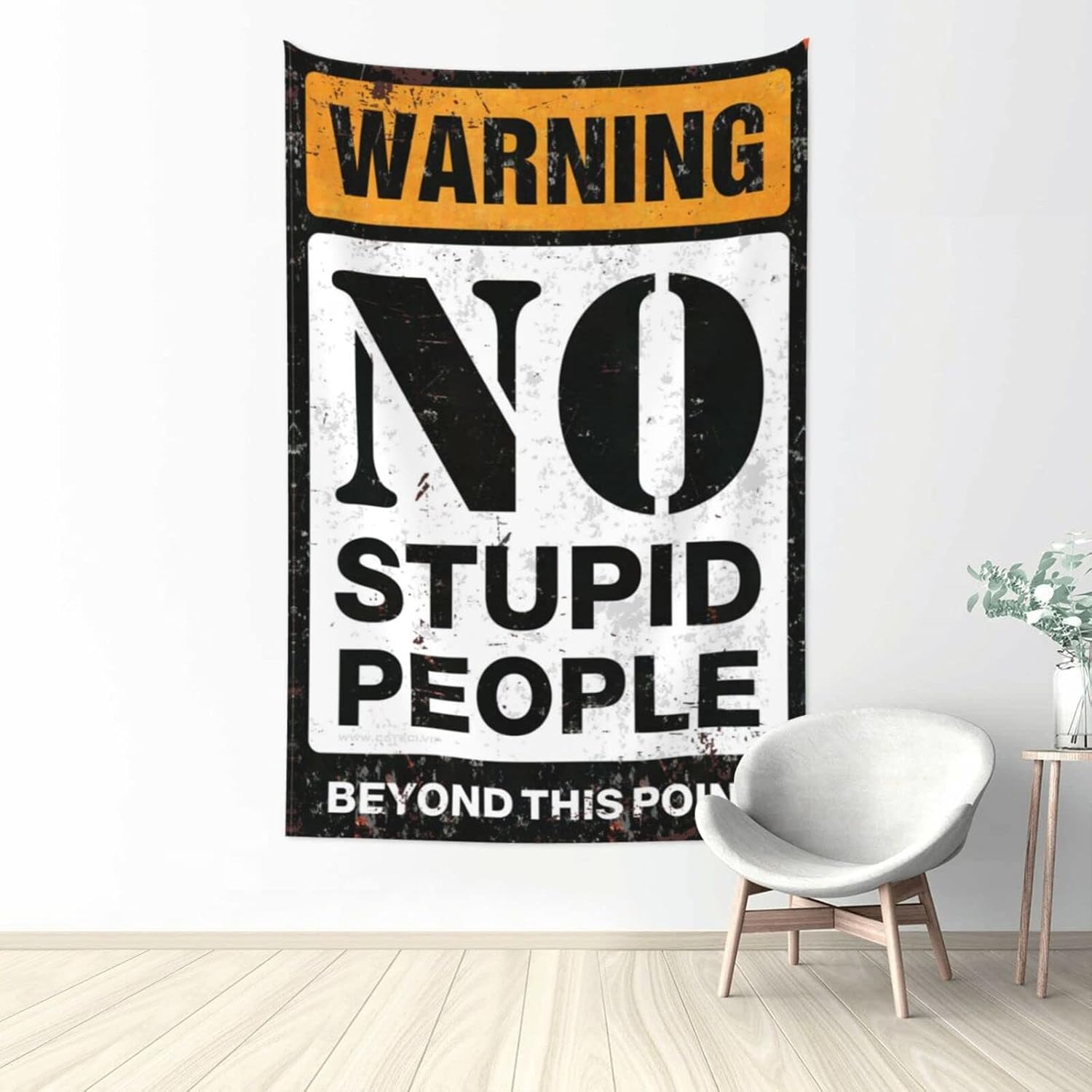 Wall Tapestry For Bedroom Warning No Stupid People Beyond This Point Tapestry Ceiling Decor Funny Kitchen Decor(75X100CM)