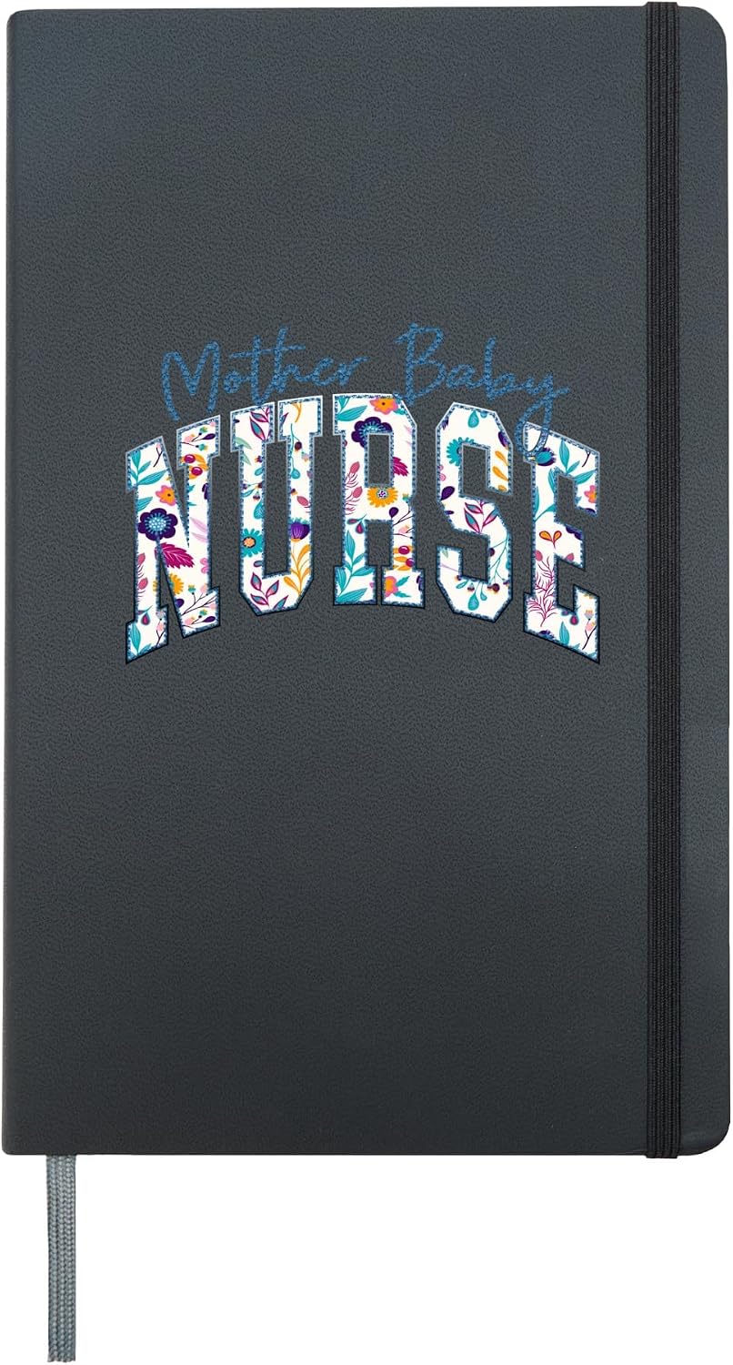 Mother Baby Nurse Postpartum Nurse Mom Baby Nurse Nursing Hardcover Journal, Black