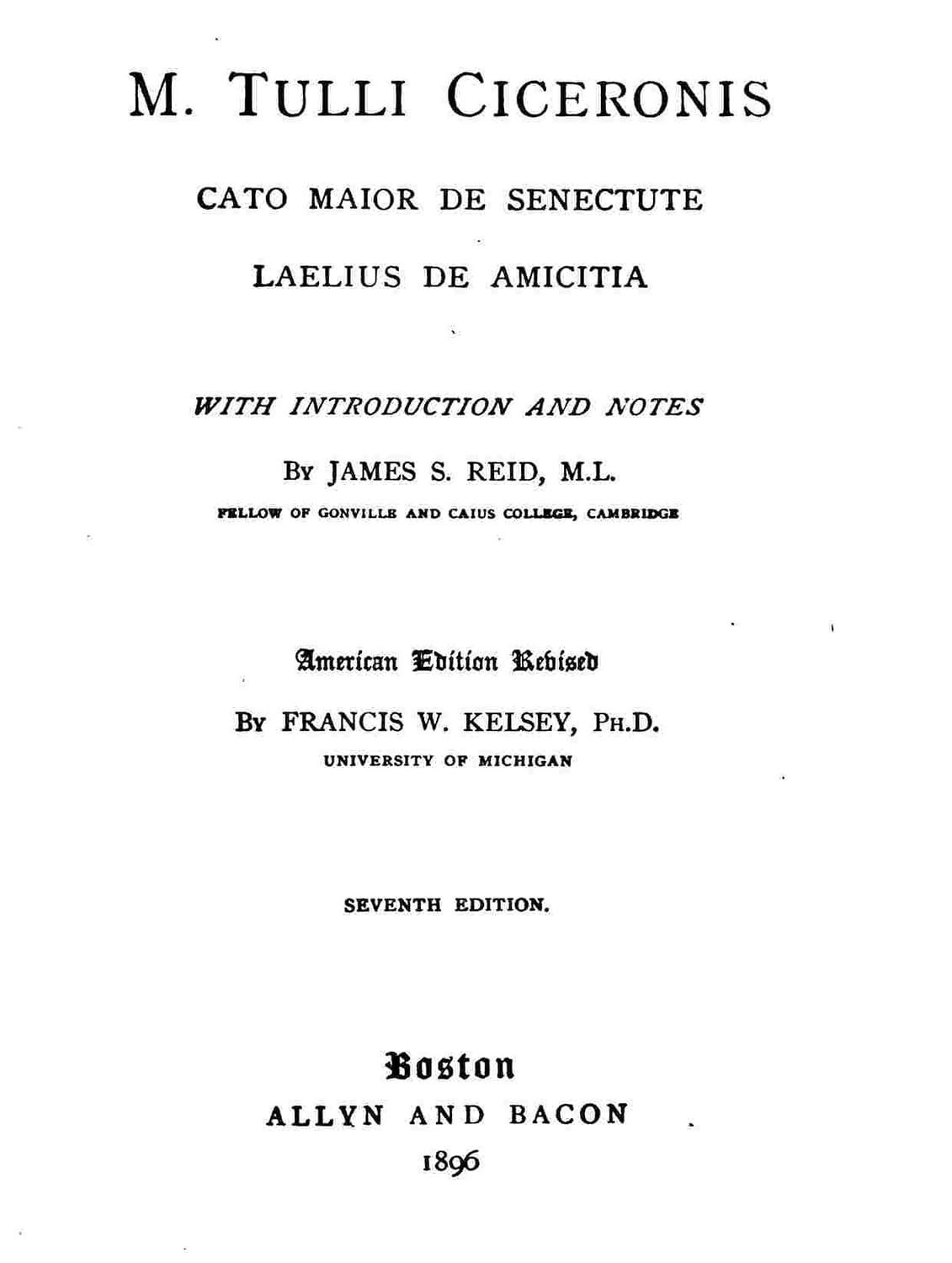 Cato Maior de Senectute, Laelius de Amicitia
