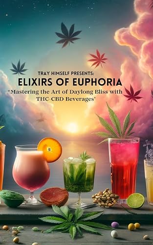 Elixirs of Euphoria: Mastering the Art of Daylong Bliss with