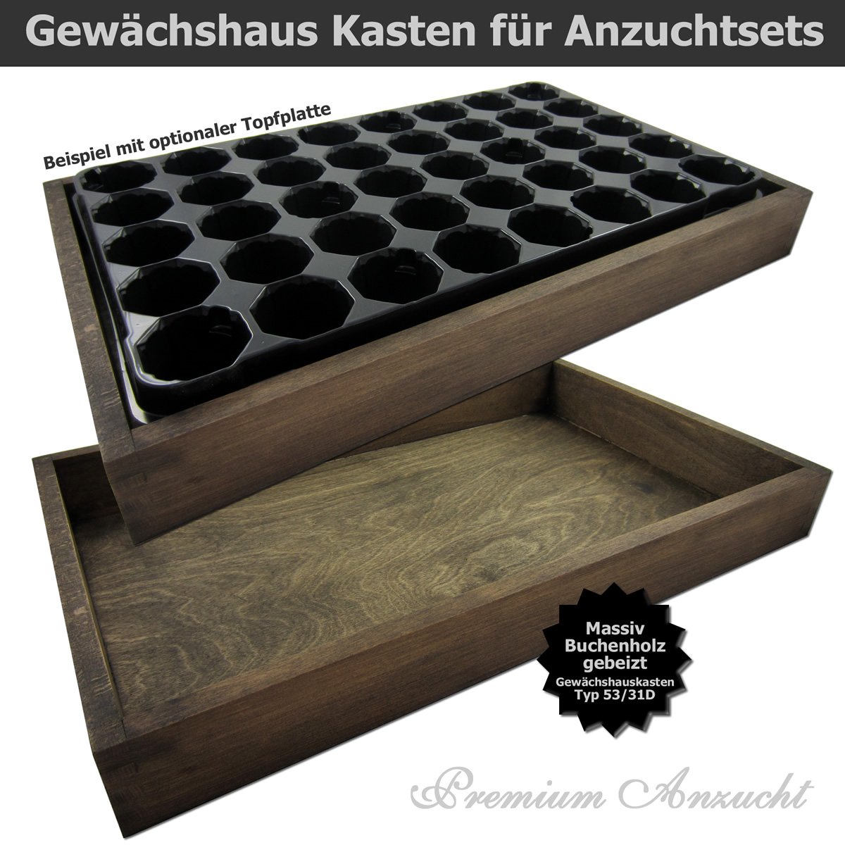 GREEN24 Gewächshaus Style-Box Dunkelbraun GK5331D - Birke Massivholz dunkel gebeizt - Holzkasten für Bewässerungswanne + Topfplatten/Anzuchtsets/Hydroponik Zimmer-Gewächshäuser