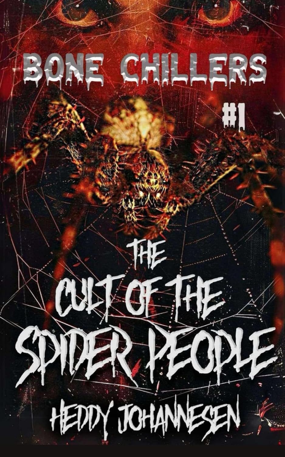 The Cult of the Spider People Bone Chillers 1