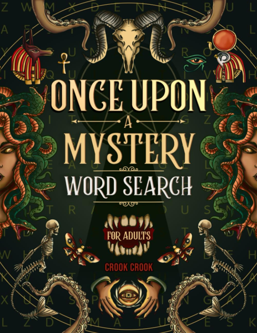 Once Upon a Mystery: 2000 Word Search Puzzles in Chilling and Exciting Mystery about Fairies, Dragons, and Supernatural Beings for Adults, Teens