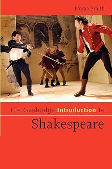 The Cambridge Introduction to Shakespeare Cambridge Introductions to Literature
