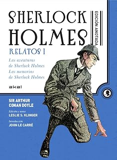 Sherlock Holmes Anotado: Relatos i las Aventuras de Sherlock Holmes; L