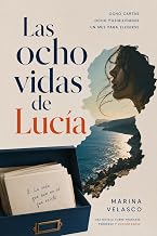 Las ocho vidas de Lucía