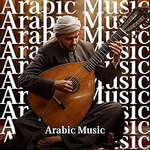 Famous and Classic Arabic Music! Recommended Popular Ranking